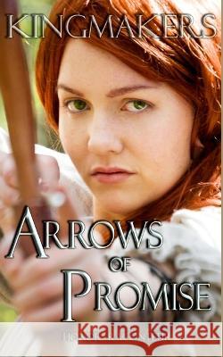 Arrows of Promise Honor Raconteur   9781530286904 Createspace Independent Publishing Platform