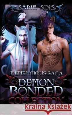 Demencious Saga Sadie Sins Sadie Sins 9781530319145