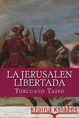 La Jerusalen libertada Megabook 9781530325740 Createspace Independent Publishing Platform