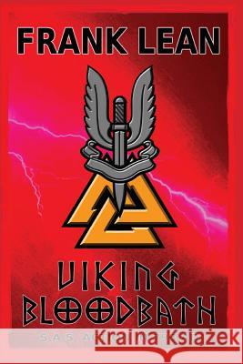 Viking Bloodbath Frank Lean 9781530342686 Createspace Independent Publishing Platform