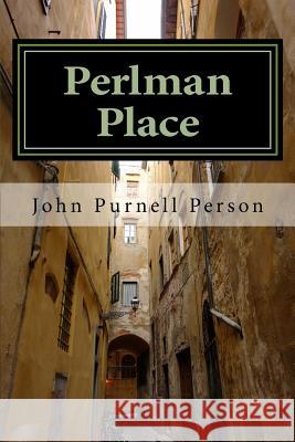 Perlman Place MR J. Purnell Perso 9781530348633 Createspace Independent Publishing Platform