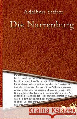 Die Narrenburg Adalbert Stifter 9781530382842 Createspace Independent Publishing Platform