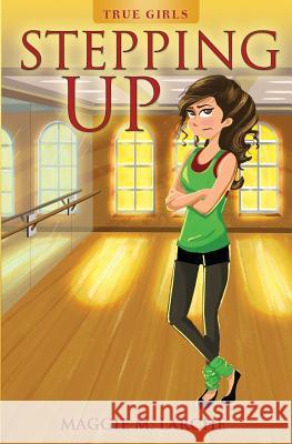 Stepping Up Maggie M. Larche 9781530401383