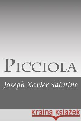 Picciola Joseph Xavier Saintine 9781530410248