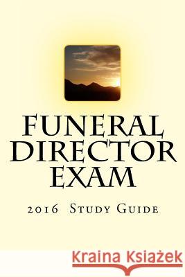 Funeral Director Exam Noah Ras 9781530419265 Createspace Independent Publishing Platform