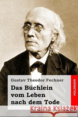 Das Büchlein vom Leben nach dem Tode Wundt, Wilhelm 9781530433438 Createspace Independent Publishing Platform