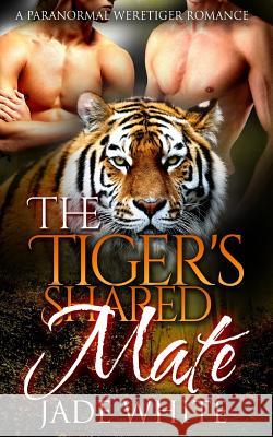 The Tigers Shared Mate Bonnie Burrows 9781530449262