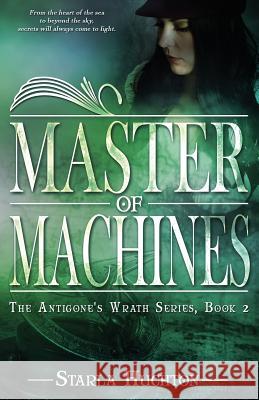 Master of Machines Starla Huchton 9781530458189