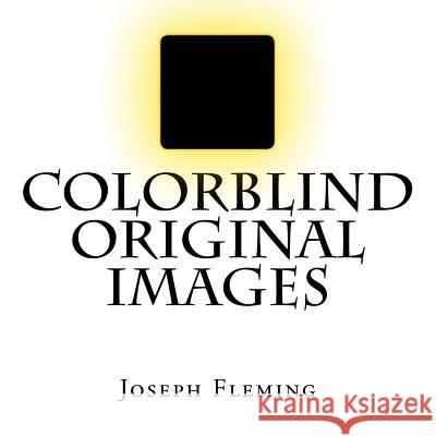 Colorblind original images Fleming, Joseph 9781530460496