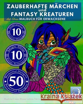 ANTI STRESS Malbuch für Erwachsene: Zauberhafte Märchen und Fantasy Kreaturen Relaxation4 Me 9781530503315 Createspace Independent Publishing Platform