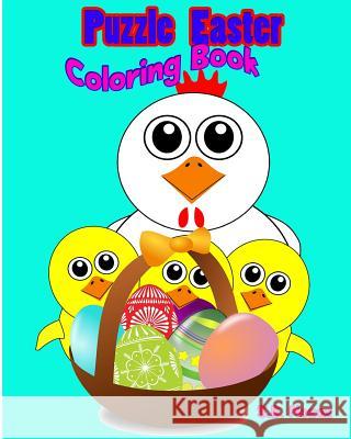 Puzzle Easter Coloring Book S. B. Nozaz 9781530507283 Createspace Independent Publishing Platform