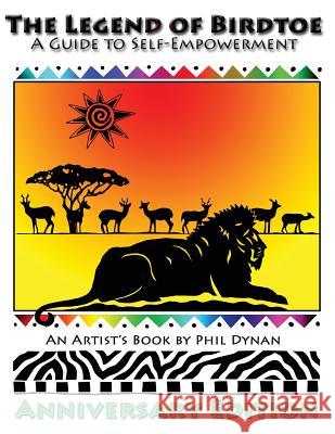 The Legend of Birdtoe Anastasia Nelson Phil Dynan 9781530516636 Createspace Independent Publishing Platform