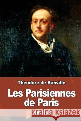 Les Parisiennes de Paris Theodore D 9781530581047 Createspace Independent Publishing Platform