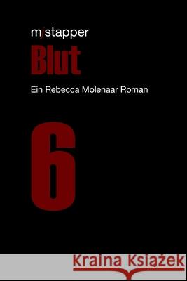 Blut M. J. Stapper 9781530583089