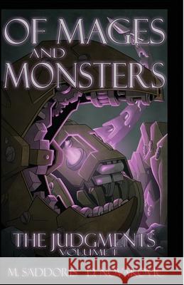 Of Mages and Monsters Matthew Saddoris Devin Novakovic Matthew Sargent 9781530617616