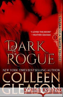 Dark Rogue: The Vampire Voss Colleen Gleason 9781530617838 Createspace Independent Publishing Platform