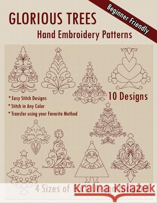 Glorious Trees Hand Embroidery Patterns Stitchx Embroidery 9781530631254 Createspace Independent Publishing Platform