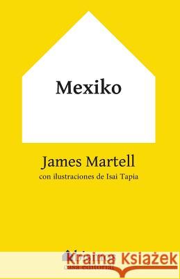 Mexiko James Martell 9781530632213