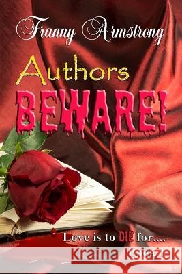 Author's Beware Mrs Franny Armstrong 9781530657988