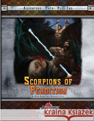 Scorpions of Perdition Alex Riggs Nicolas Logue 9781530668144 Createspace Independent Publishing Platform