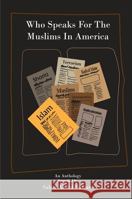 Who Speaks For The Muslims In America Sabur Abdul-Salaam 9781530668595