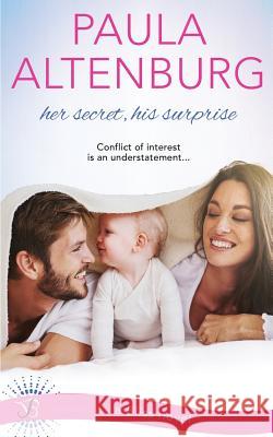 Her Secret, His Surprise Paula Altenburg 9781530670048 Createspace Independent Publishing Platform