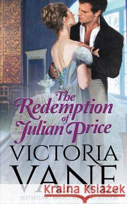 The Redemption of Julian Price Victoria Vane 9781530670123 Createspace Independent Publishing Platform