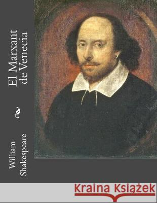 El Marxant de Venecia Jhon L Jhon L William Shakespeare 9781530679560