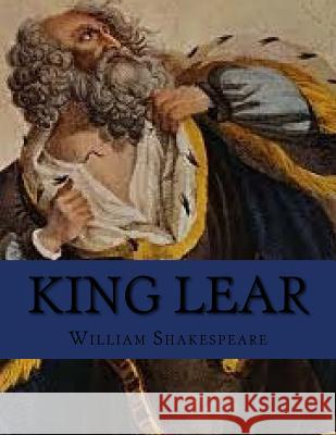 King Lear Jhon L William Shakespeare 9781530681884