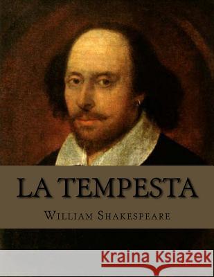 La Tempesta Jhon L Jhon L William Shakespeare 9781530682034