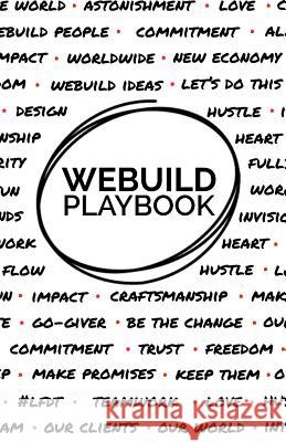 WeBuild Playbook Hellstrom, Travis 9781530682423 Createspace Independent Publishing Platform