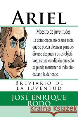 Ariel: Breviario de la juventud Hernandez B., Martin 9781530687145 Createspace Independent Publishing Platform