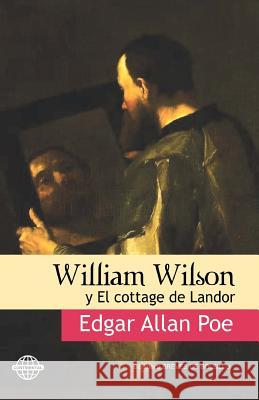 William Wilson: y El cottage de Landor Allan Poe, Edgar 9781530690848 Createspace Independent Publishing Platform