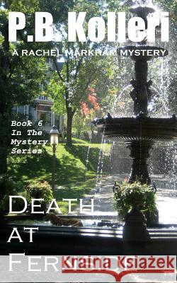 Death at Fernside Pb Kolleri 9781530698608 Createspace Independent Publishing Platform