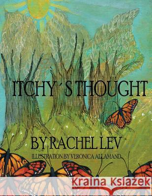 Itchy's Thought Rachel Lev 9781530714360