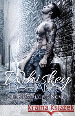 Whiskey Dreams Hilary Storm 9781530714575