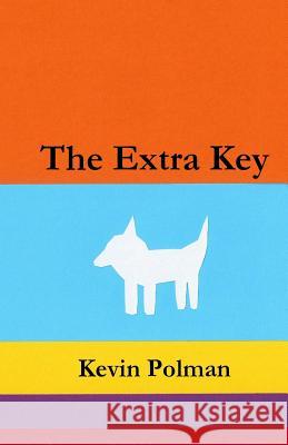 The Extra Key Kevin Polman 9781530740130