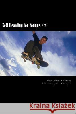 Self Healing for Youngsters: 