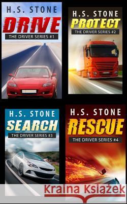 The Driver Series H. S. Stone 9781530759583 Createspace Independent Publishing Platform