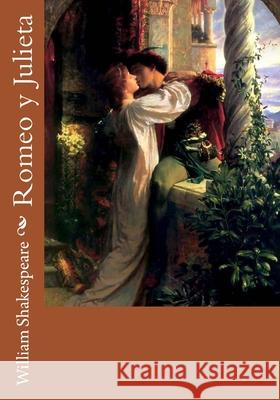 Romeo y Julieta William Shakespeare 9781530765799