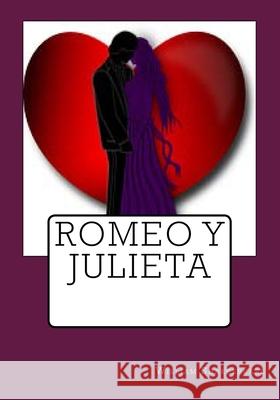 Romeo y Julieta William Shakespeare 9781530766093