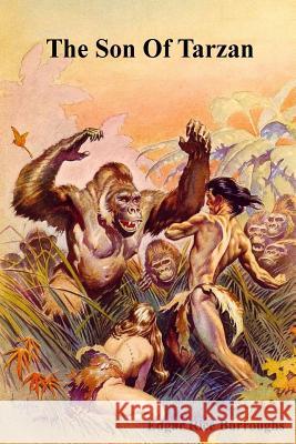 The Son Of Tarzan Burroughs, Edgar Rice 9781530770274 Createspace Independent Publishing Platform