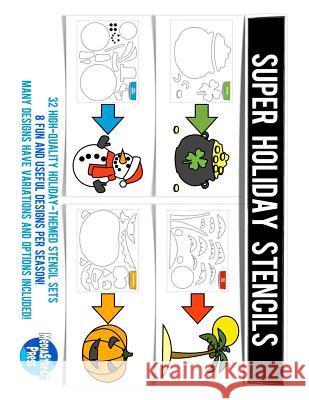 Super Holiday Stencils Andrew Frinkle 9781530784110 Createspace Independent Publishing Platform