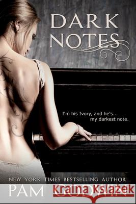 Dark Notes Pam Godwin` 9781530784165 Createspace Independent Publishing Platform