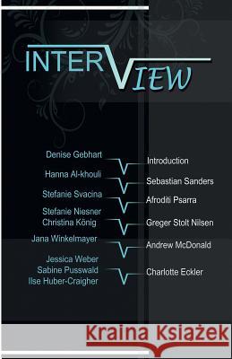 Inter/view Denise Gebhart Stefanie Svacina Stefanie Niessner 9781530787326