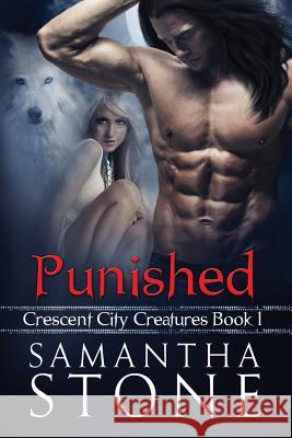 Punished Samantha Stone 9781530796465