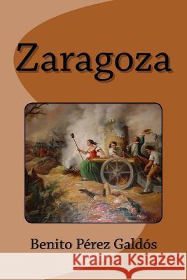 Zaragoza Benito Pere Edinson Saguez 9781530797134 Createspace Independent Publishing Platform