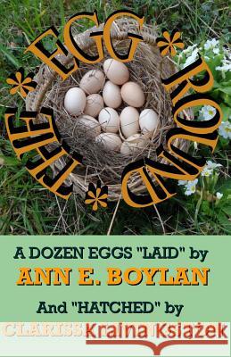 The Egg Round: A DOZEN EGGS 