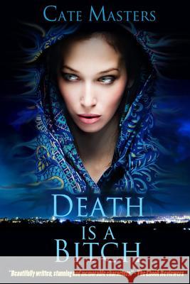 Death Is A Bitch Cate Masters 9781530804672 Createspace Independent Publishing Platform