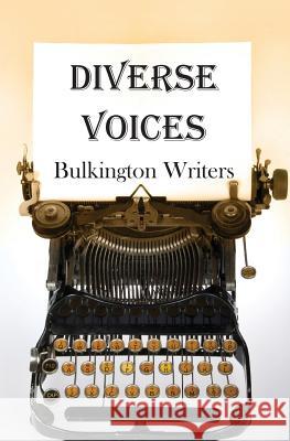 Diverse Voices Bulkington Writers Diane Lindsay Tony Rattigan 9781530817023